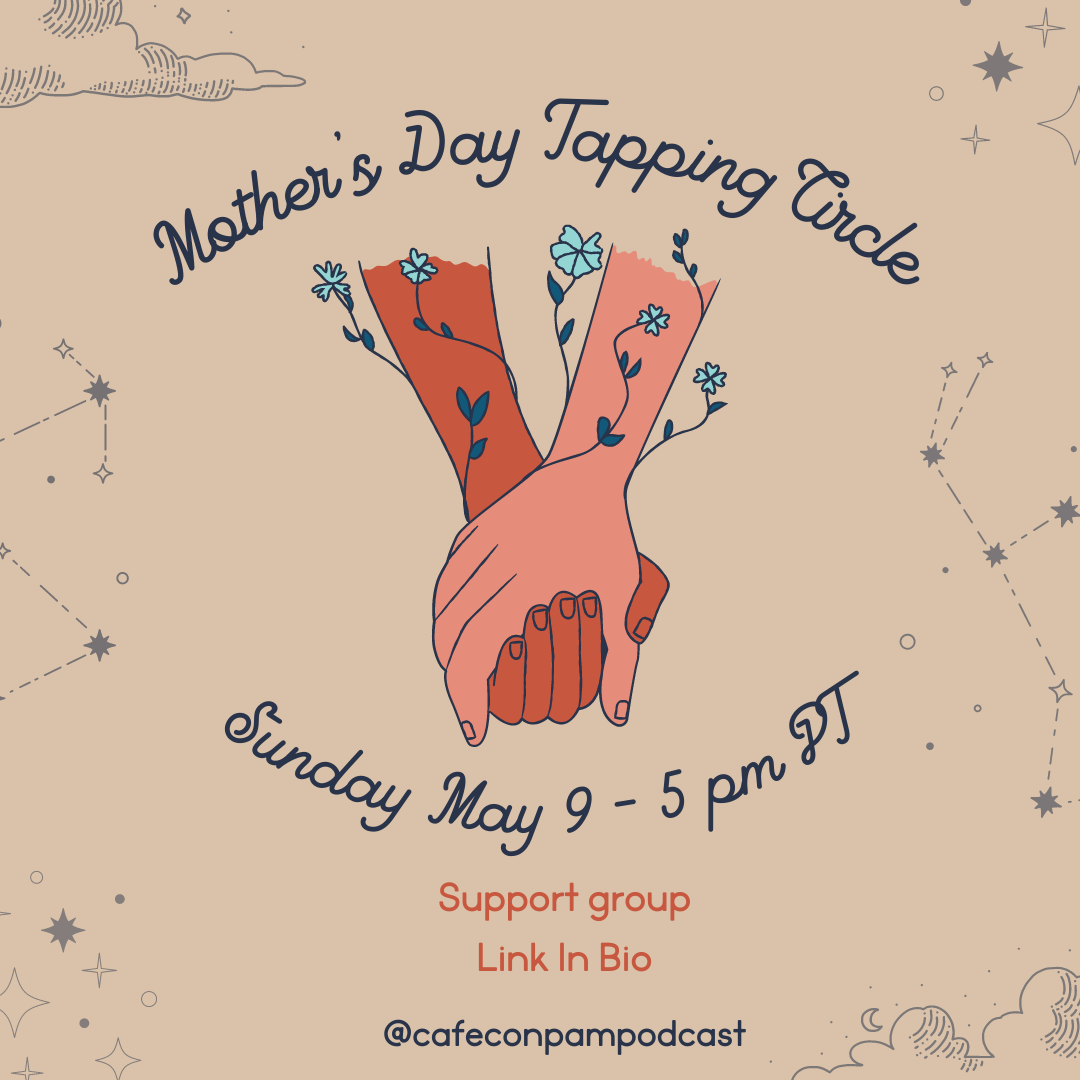 Mother's Day Tapping Circle