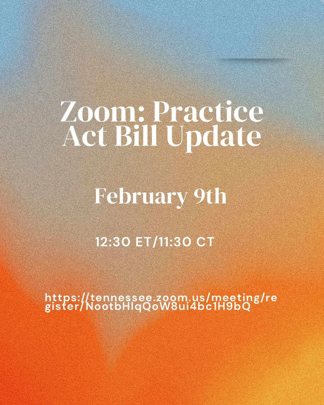 REMINDER!! Today is the day!! Join us to learn more about updates to the practice act bill TODAY at 12:30 ET/11:30 CT!! Use the link below to register for the zoom! 

Zoom Link: https://tennessee.zoom.us/meeting/register/NootbHlqQoW8ui4bc1H9bQ

Remin