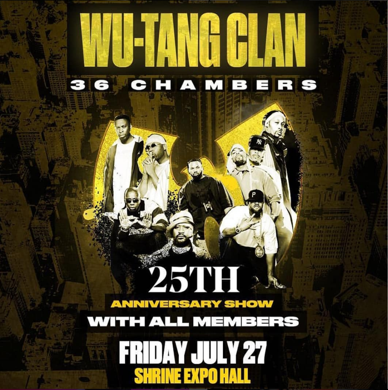 The Shrine Auditorium: Wu-Tang Clan 25 Year Anniversary w/ K-Wil x MC Lyfe x Salvajes