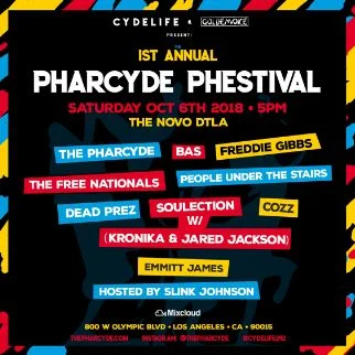 The Novo: Pharcyde Phestival w/ Dead Prez x Bas &amp; Cozz x Soulection x K-Wil &amp; MORE!