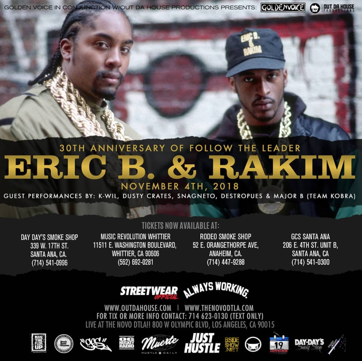 THE NOVO: ERIC B &amp; RAKIM 30 YEAR ANNIVERSARY W/ K-WIL X DUSTY CRATES &amp; MORE!