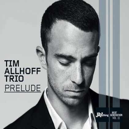 TIM ALLHOFF TRIO PRELUDE
