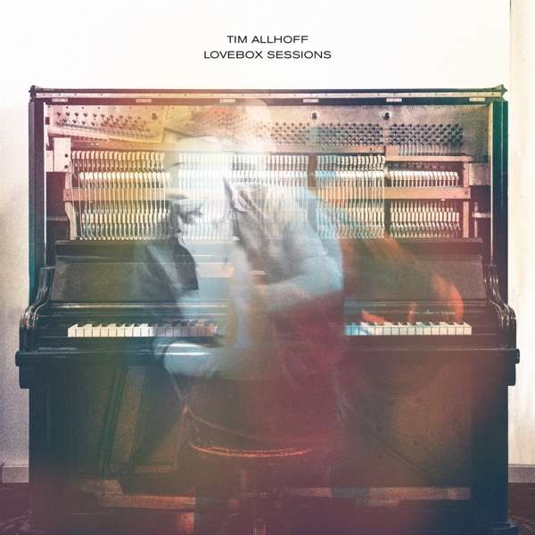 TIM ALLHOFF LOVEBOX SESSIONS