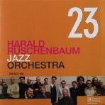 HARALD RÜSCHENBAUM JAZZ ORCHESTRA / 23
