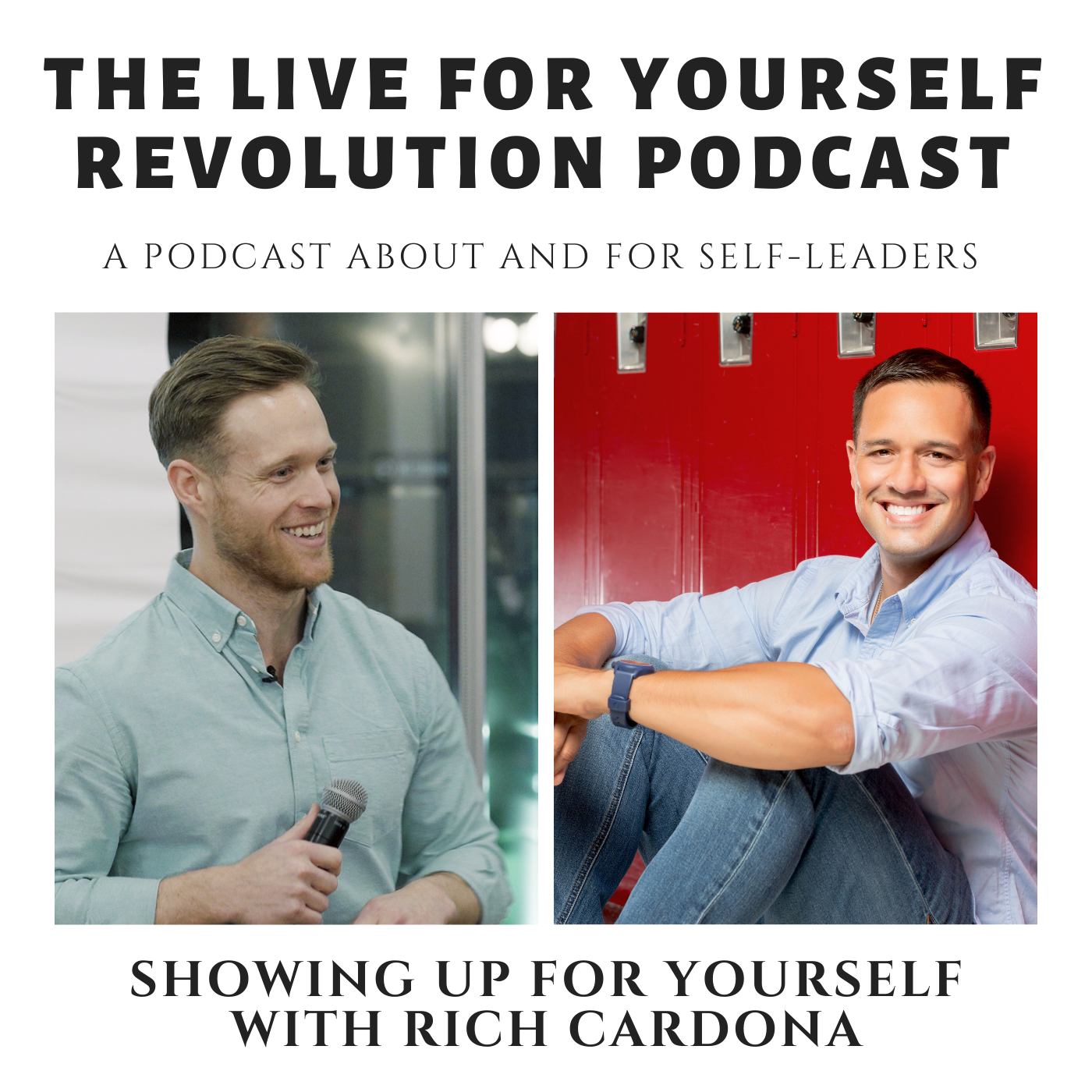 Showing Up for Yourself with Rich Cardona