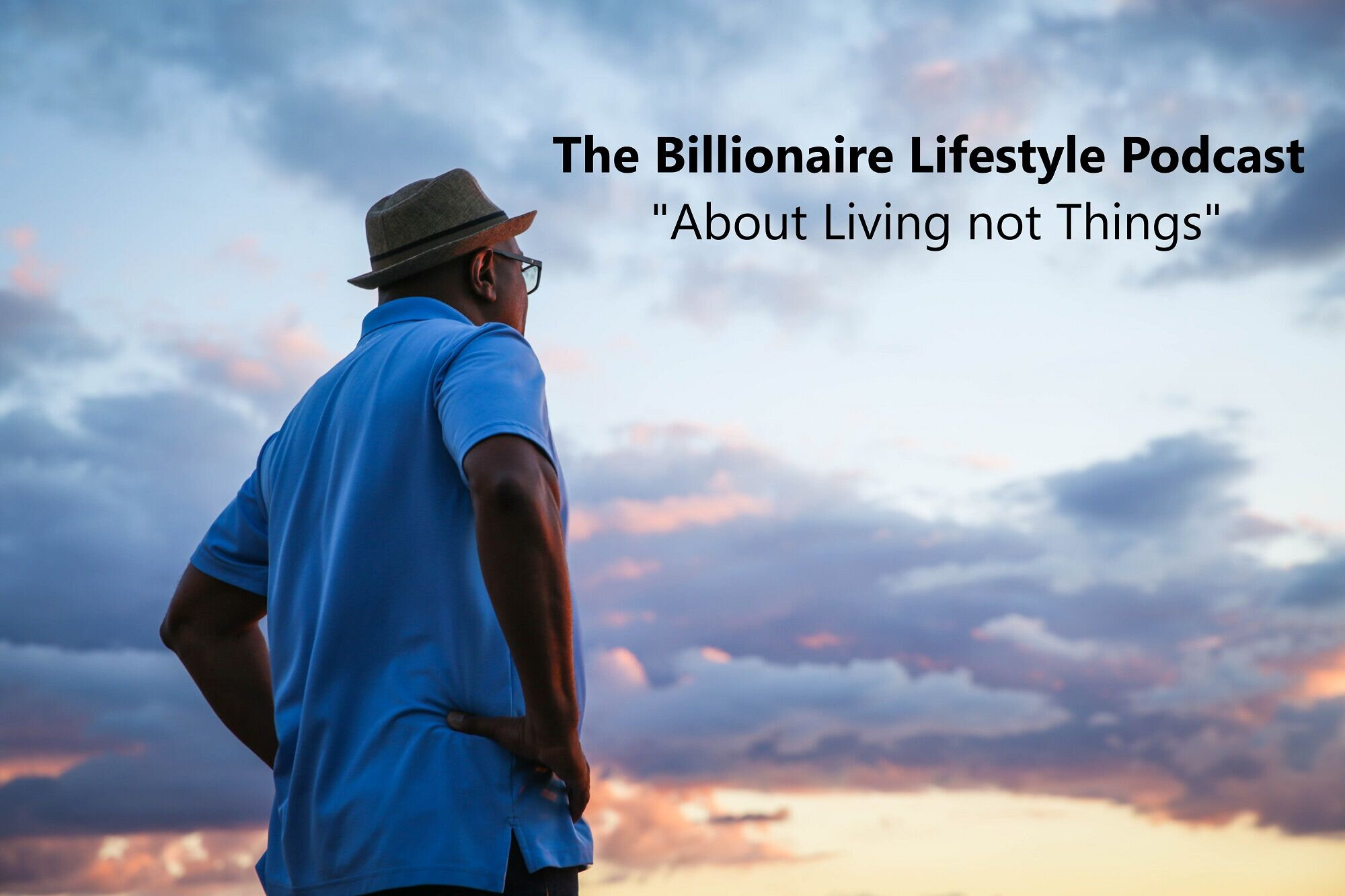 Billionaire lifestyle with Emmitt Muckles - Conversations with conscious entrepreneurs, solopreneurs and life changers