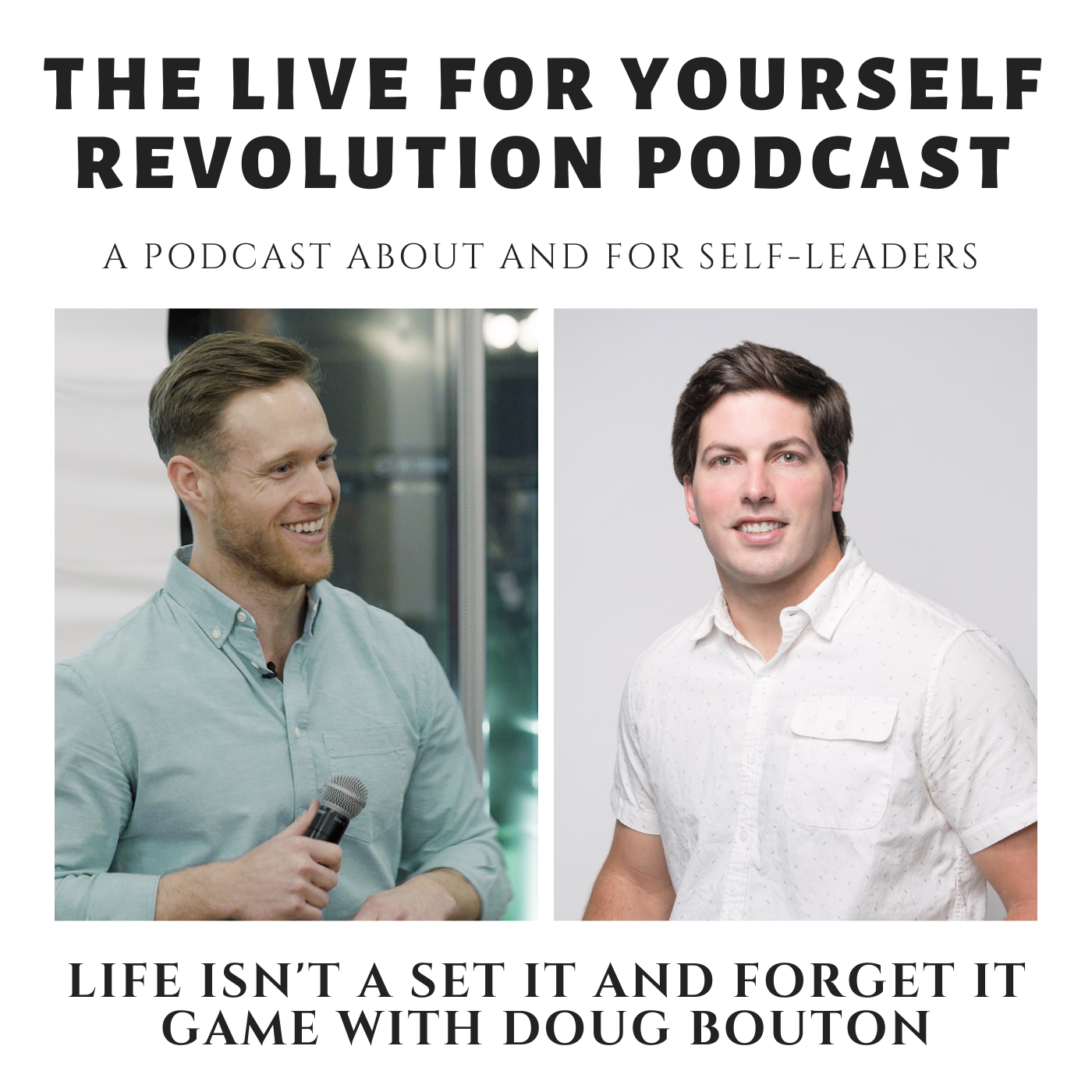 Life Isn't a Set it and Forget it Game with Douglas Bouton