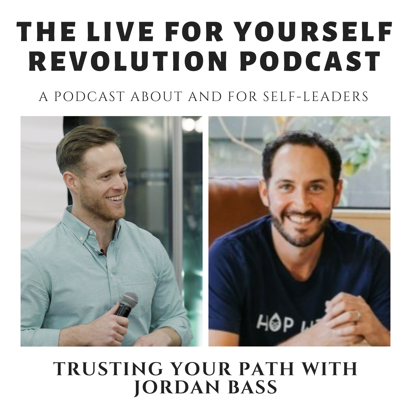 Trusting Your Path with Jordan Bass