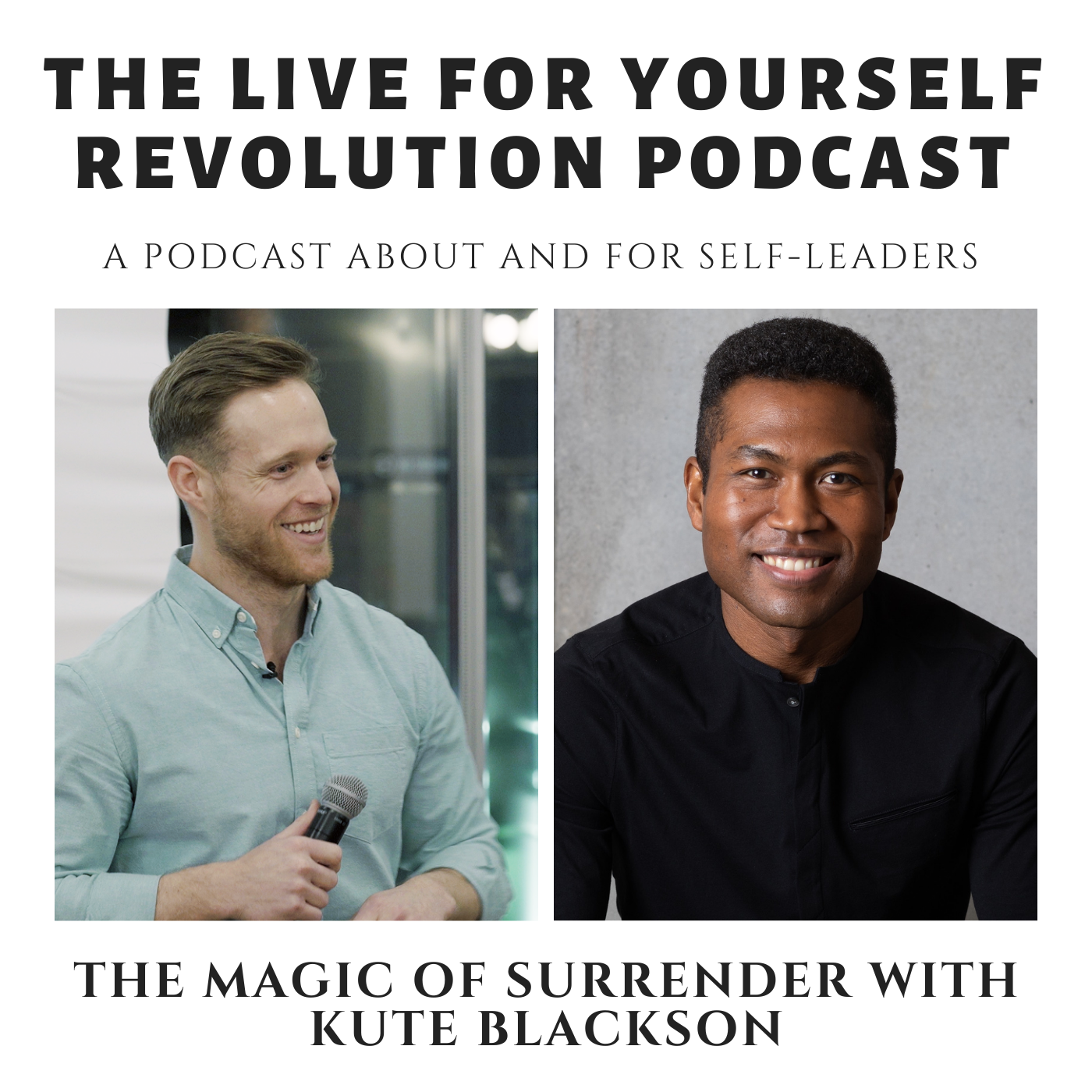 The Magic of Surrender with Kute Blackson