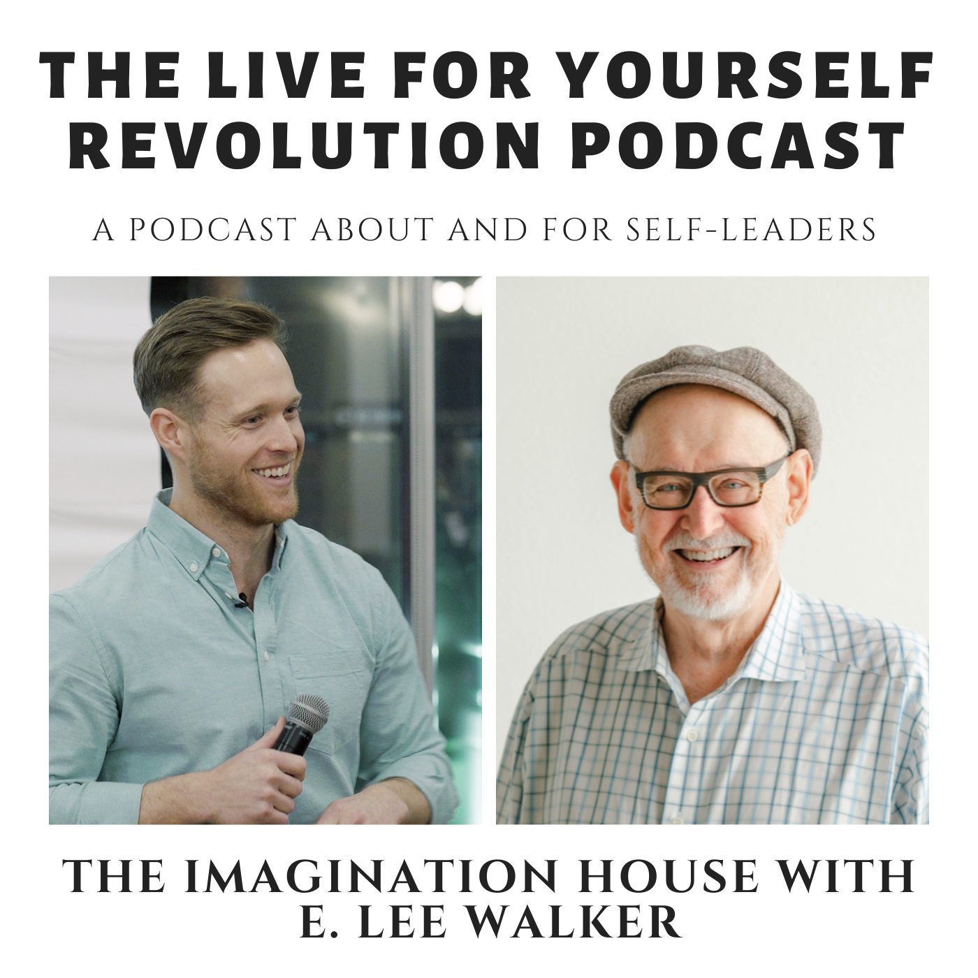 The Imagination House with E. Lee Walker