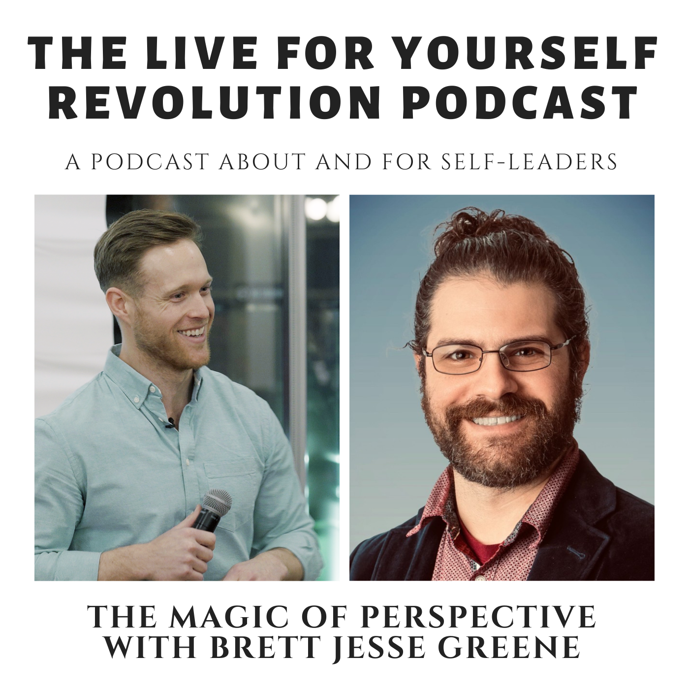 The Magic of Perspective  with Brett Jesse Greene