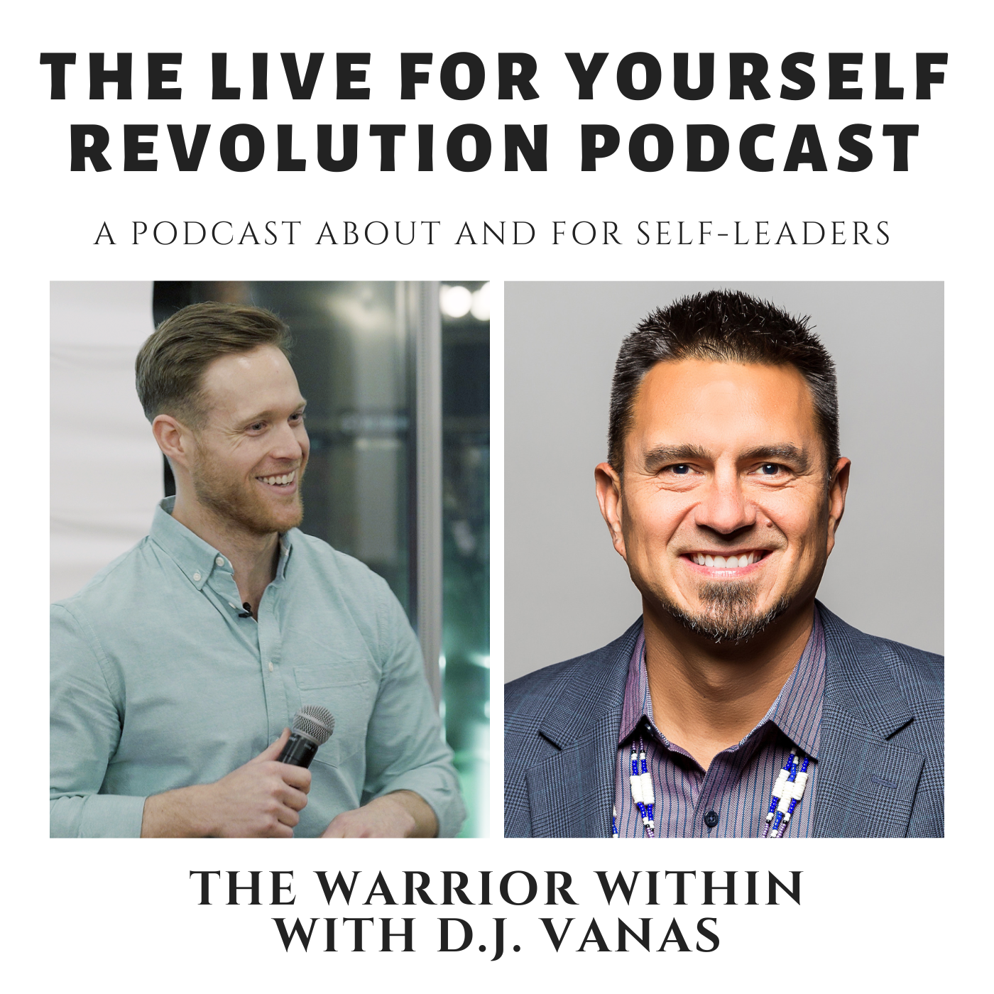The Warrior Within with D.J. Vanas
