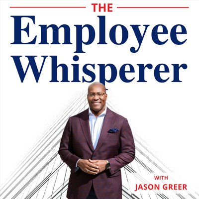 Leading the way for new leaders - The Employee Whisperer Podcast