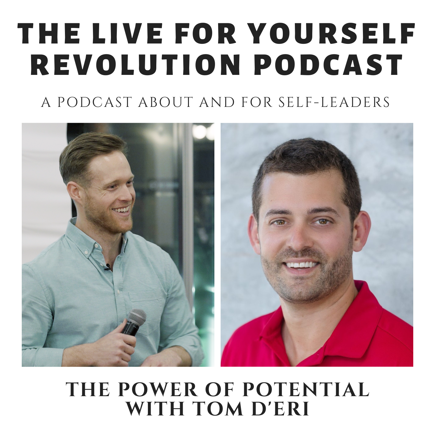 The Power of Potential with Tom D'eri