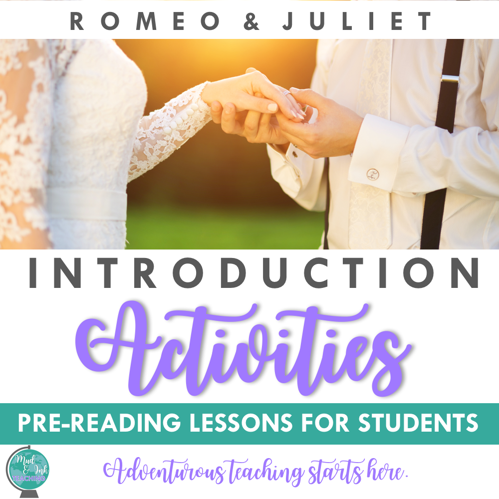 Romeo & Juliet Introduction Activities: Pre-reading Lessons (Copy)