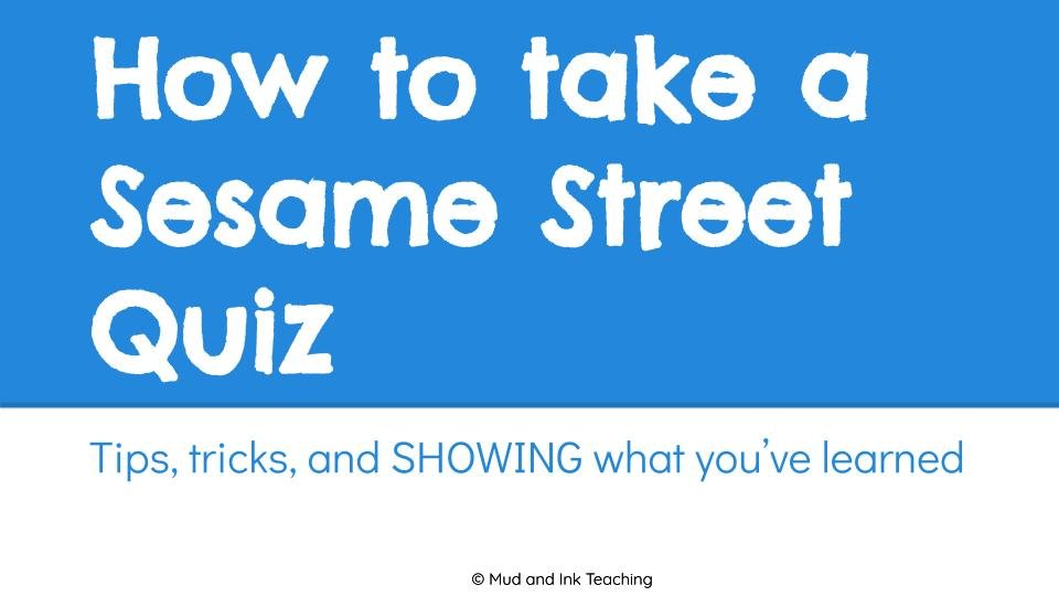 Sesame Street Questions - Revision & Strategies.jpg