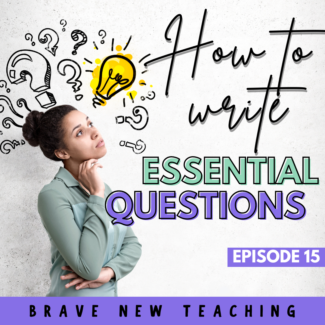 How to write essential questions