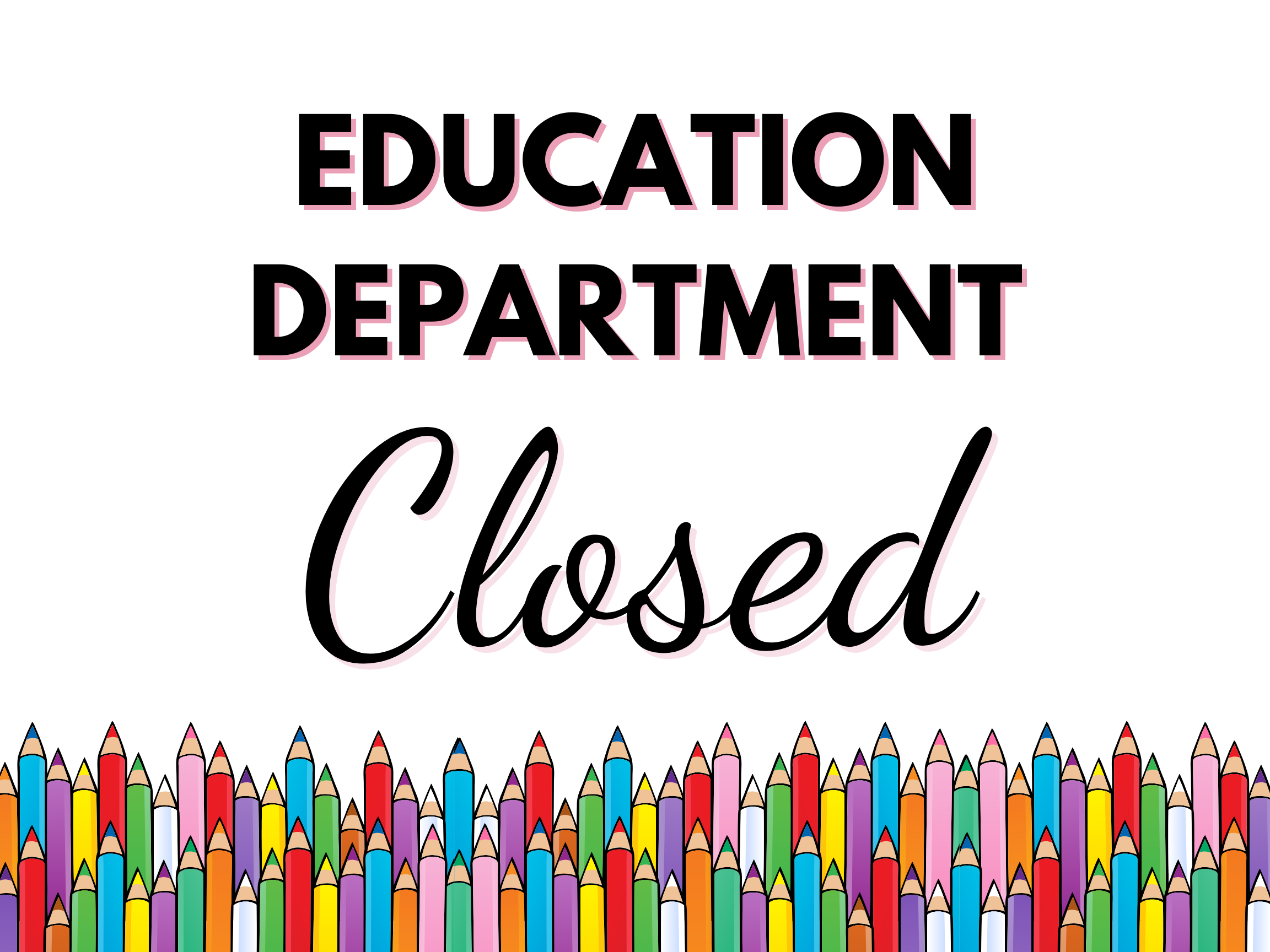 Ed Dept Closed.png