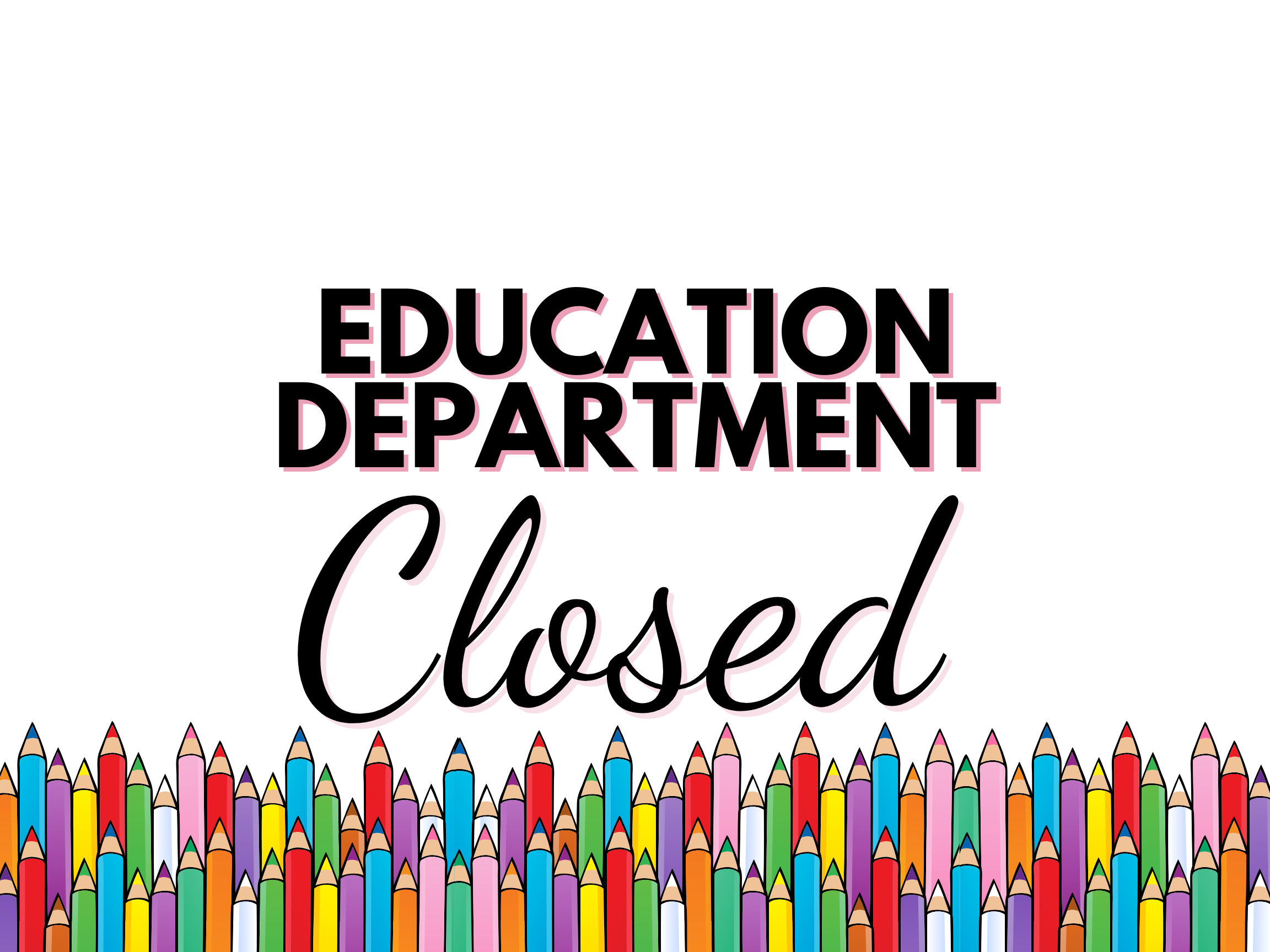 Ed Dept Closed.png