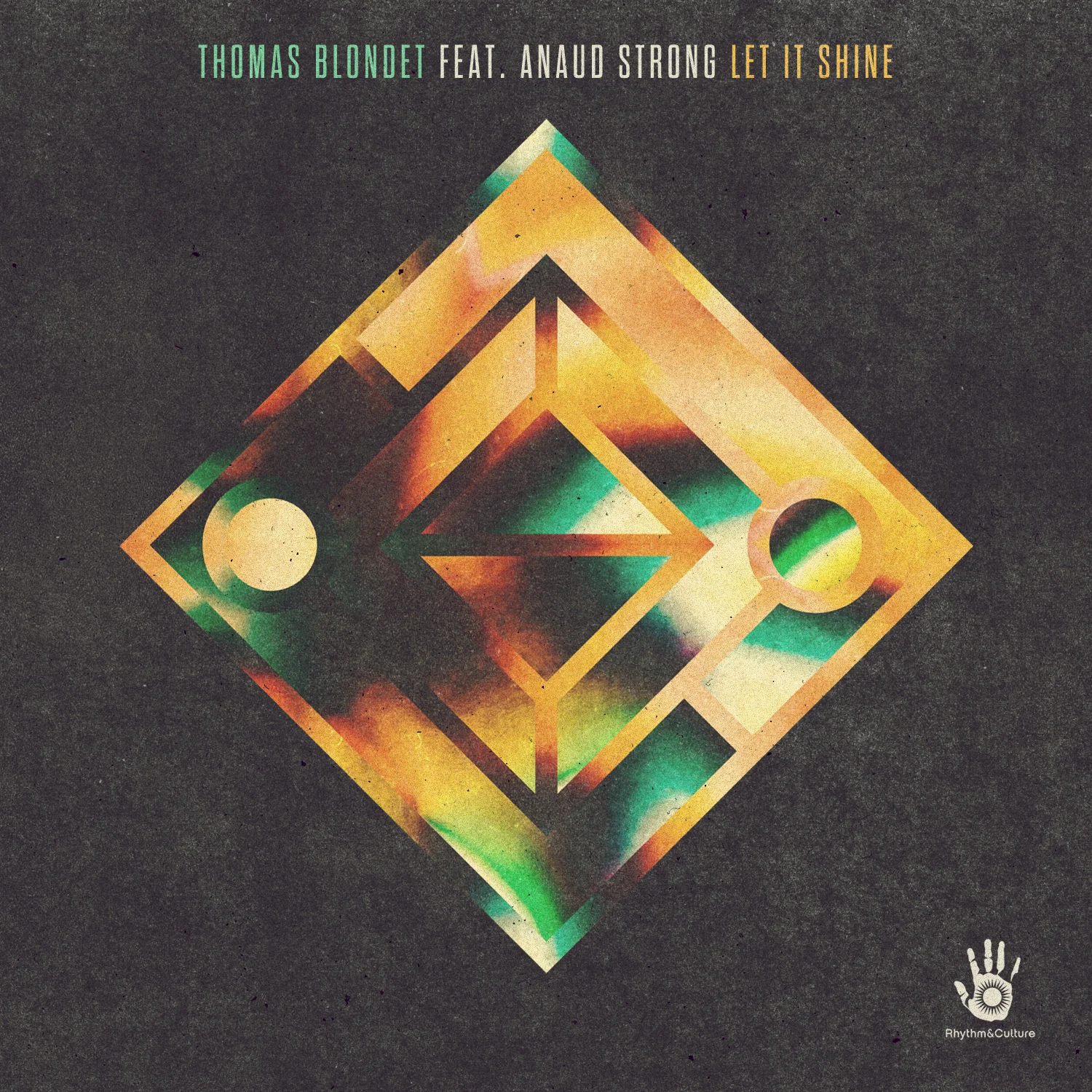 Thomas Blondet Feat. Anaud Strong "Let It Shine" (Rissa Garcia Remixes)