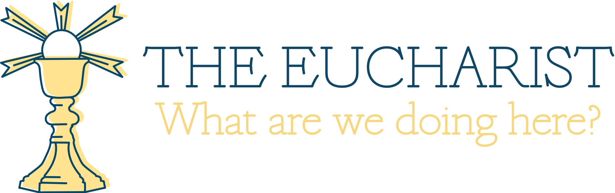 The Eucharist Adult Forum.jpg