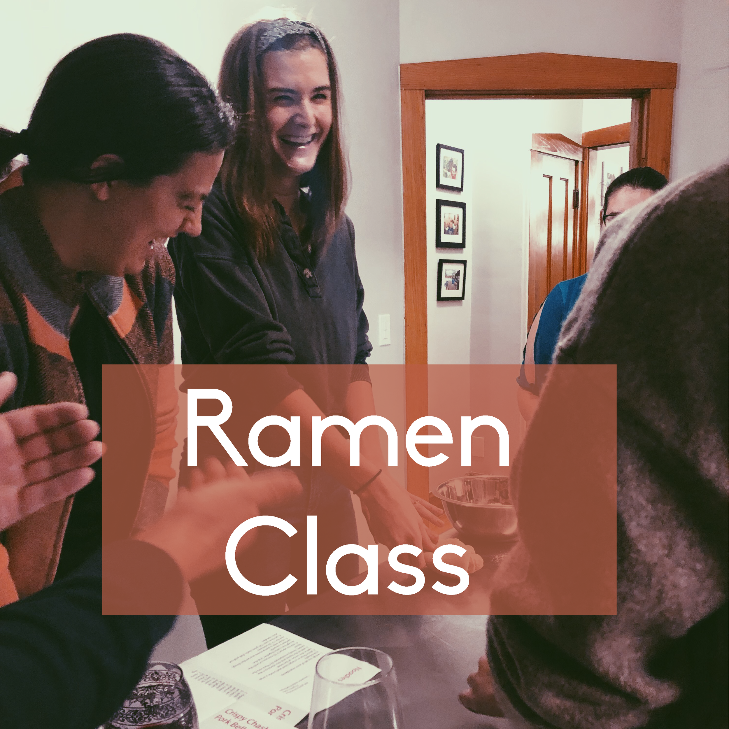 Ramen Class