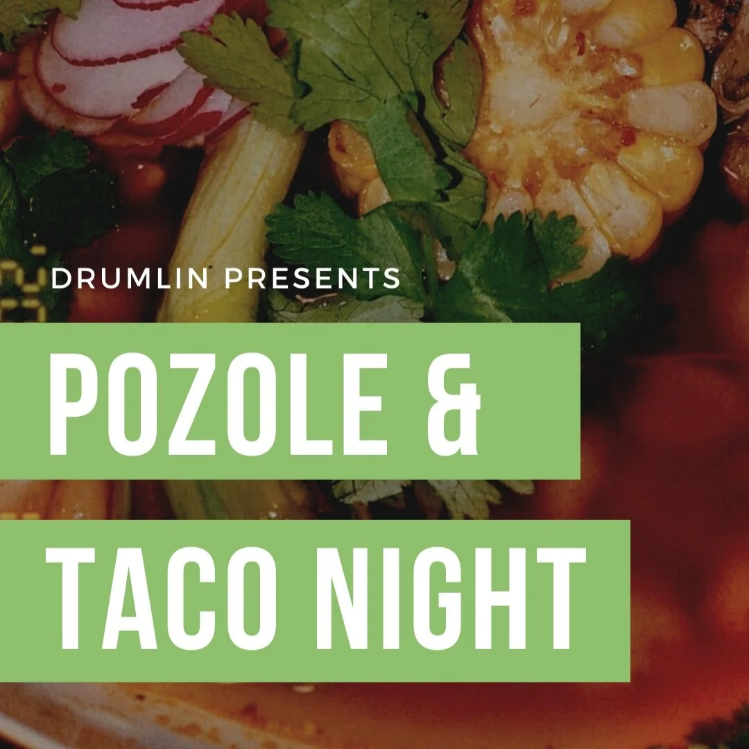 Pozole and Taco Night