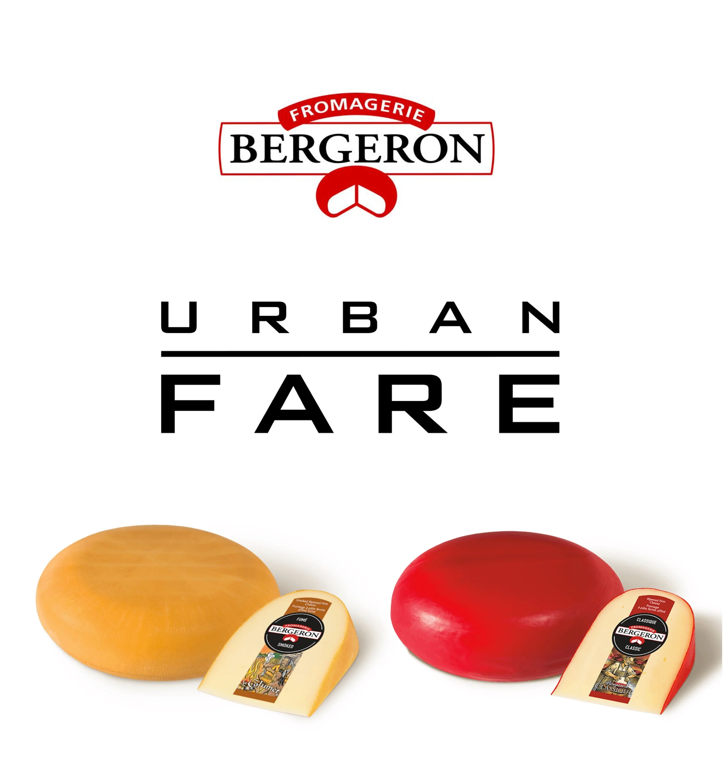 Fromagerie Bergeron "Urban Fare"