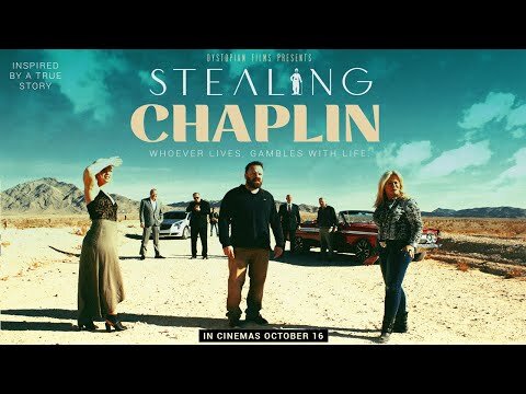 STEALING CHAPLIN Official Trailer (2020) Crime Caper