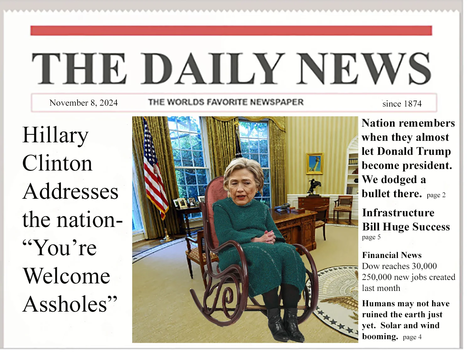 Hillary Clinton Eagerly Awaits 2024 - When She Can Tell Nation of Assholes "You're Welcome"