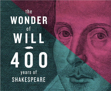 The Wonder of Will Live, Folger Shakespeare Library