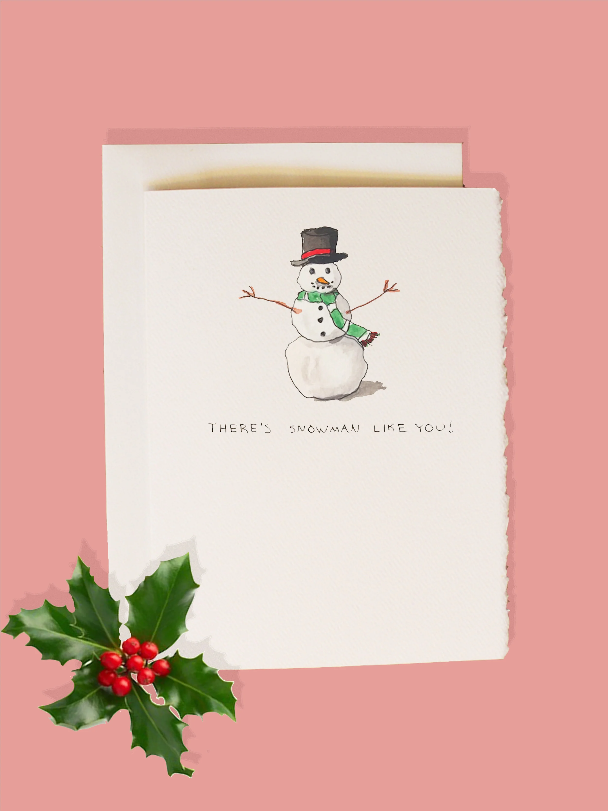 There's Snowman Like You