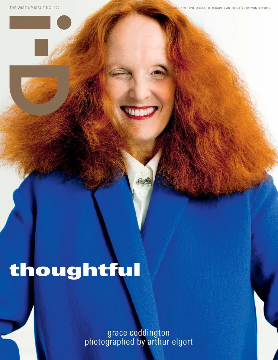 Words To Live By .. Grace Coddington via DNAMAG
