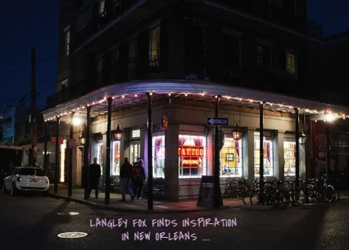 Langley Fox explores New Orleans via DNAMAG