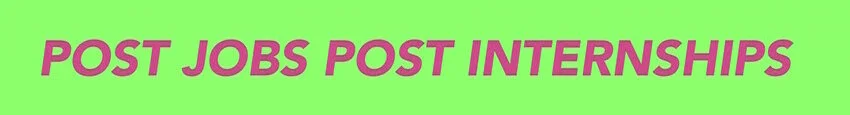 post creative jobs and internships on DNAMAG