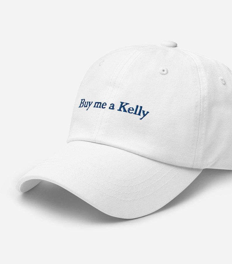 Buy Me a Kelly baseball cap