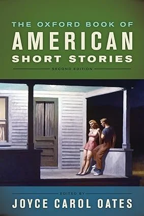 The Oxford Book of American Short Stories by Joyce Carol Oates