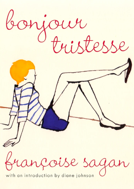Bonjour Tristesse by Francoise Sagan