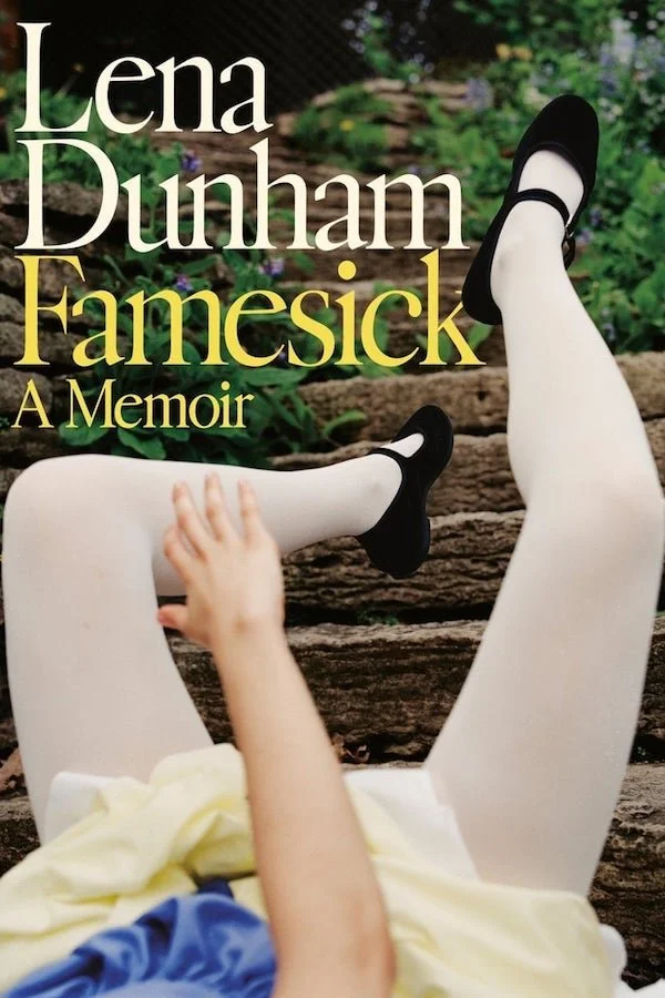 Famesick by Lena Dunham