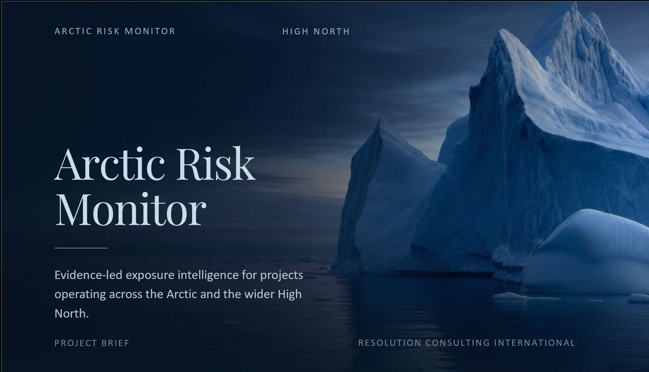 Project Brief on the Arctic Risk Monitor