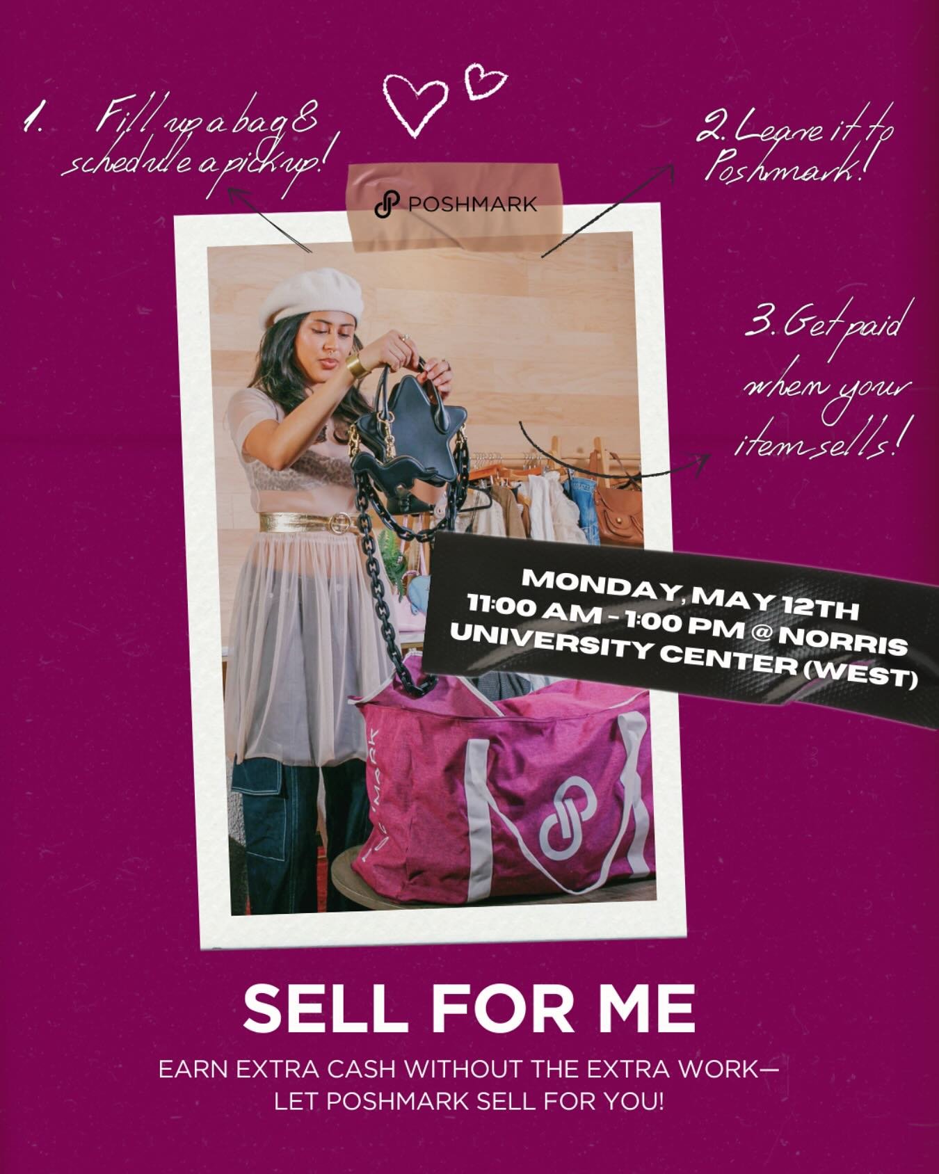 Poshmark sales are in your future. 💸🎱 Northwestern, @poshmark is bringing Sell For Me, a new beta program to our campus and we want to see you there!

🌟Learn more about Sell For Me, get some free swag, and pick up a consignment bag.
🌟5/12, 11am-1