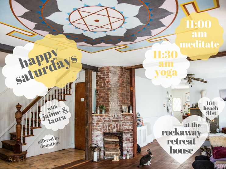 Happy Saturdays Meditation & Yoga