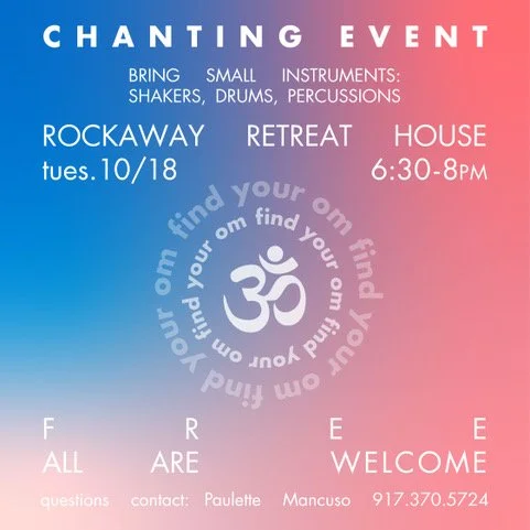 Chanting Event with Paulette