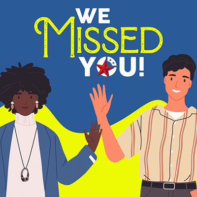 We-Missed-You400.gif