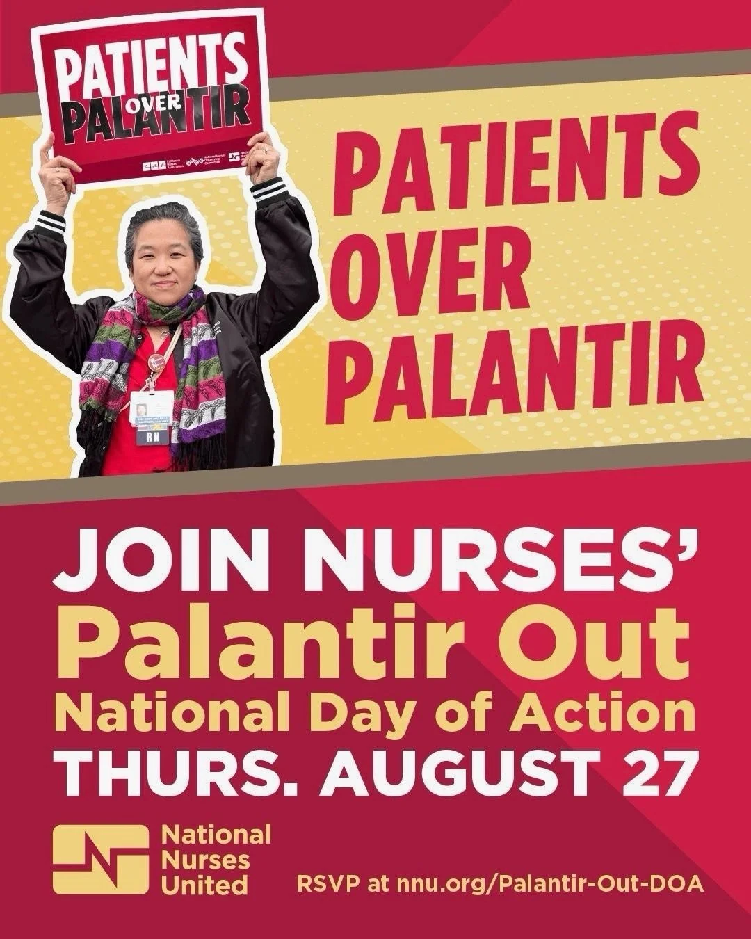 Happening TOMORROW at noon! 

RSVP to the action: https://act.nnu.org/signup/PalantirOutWashingtonDC

Nurses, patients, and community allies are mobilizing on Thursday, August 27th in eight cities across the United States to demand hospitals, elected