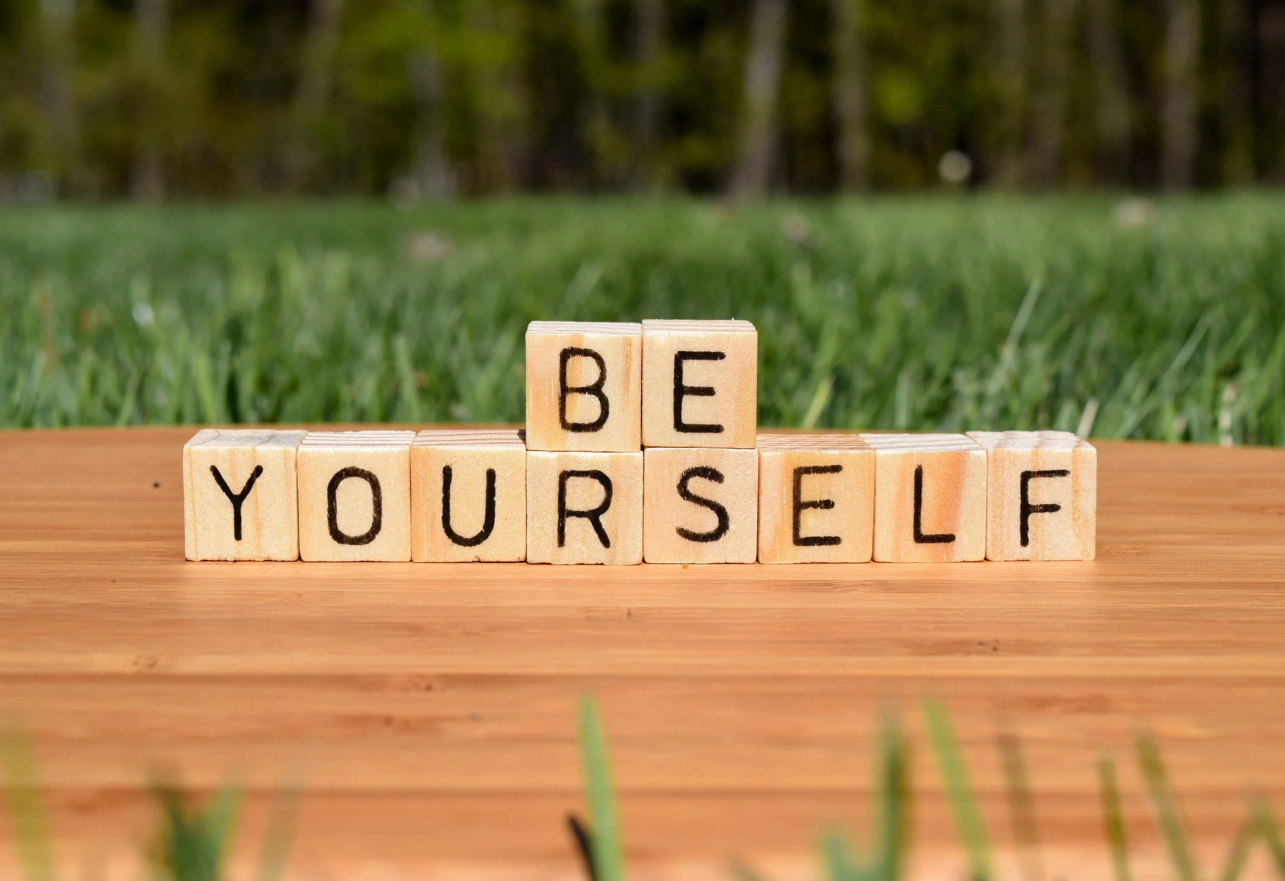 Be Yourself!
