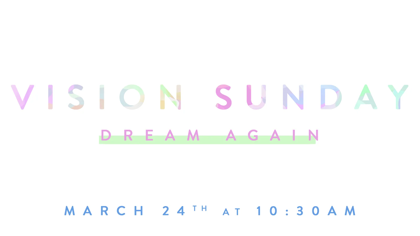 Vision Sunday