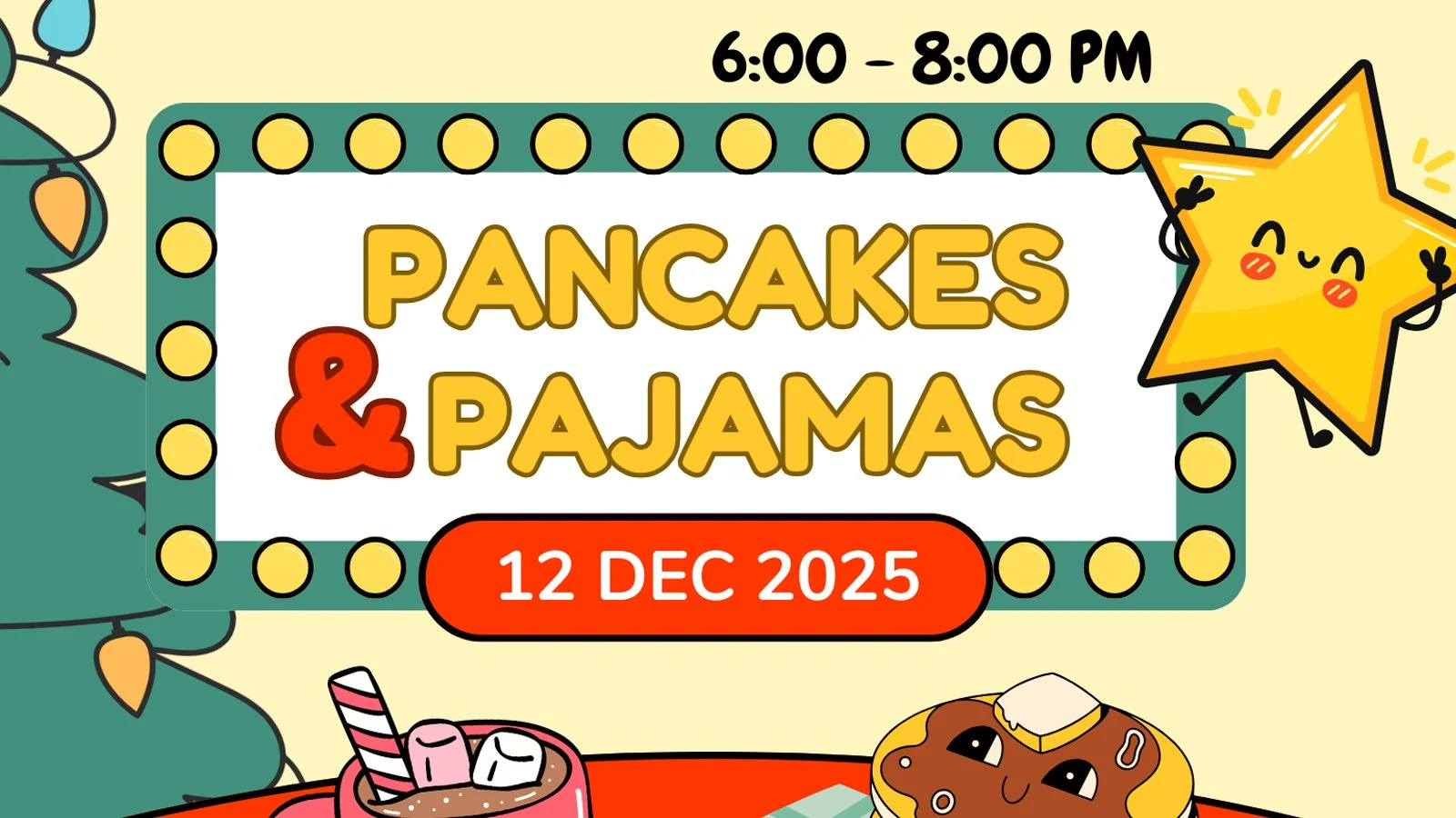 Pajamas and Pancakes Kid's Christmas Party