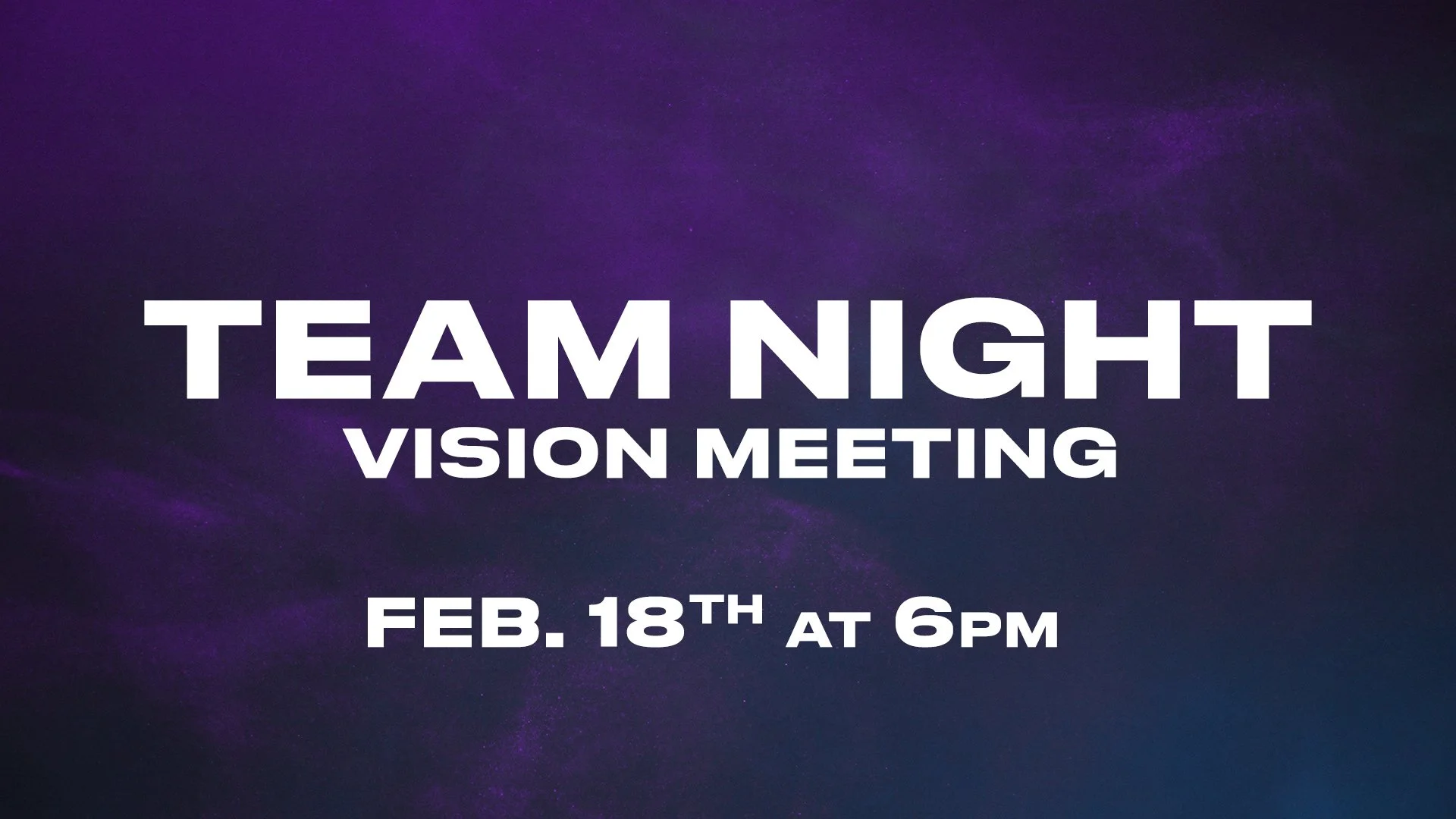 Team Night - Vision Meeting