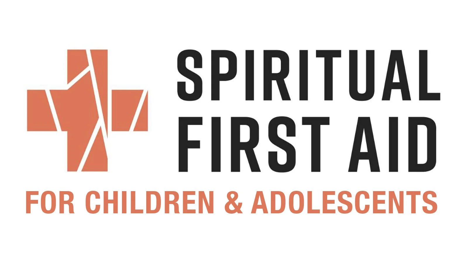 Spiritual First Aid for Children &amp; Adolescents